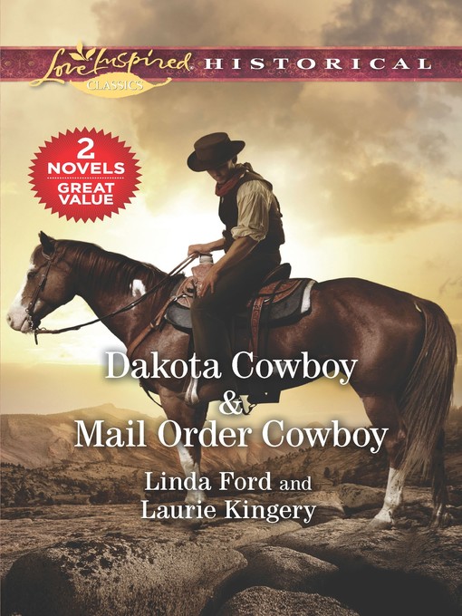 Title details for Dakota Cowboy ; Mail Order Cowboy by Linda Ford - Available